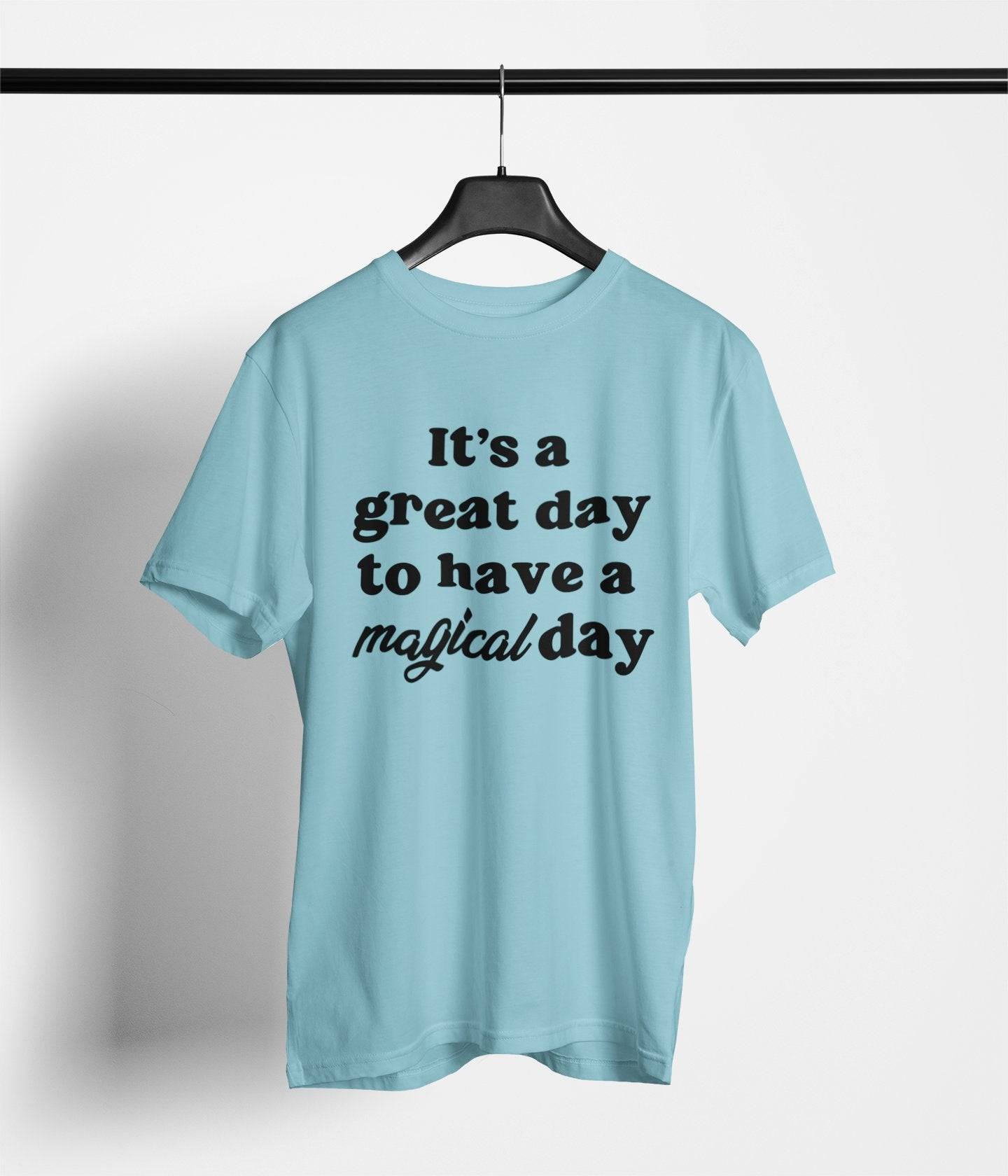Have a Magical Day - Park Gear - T-Shirt