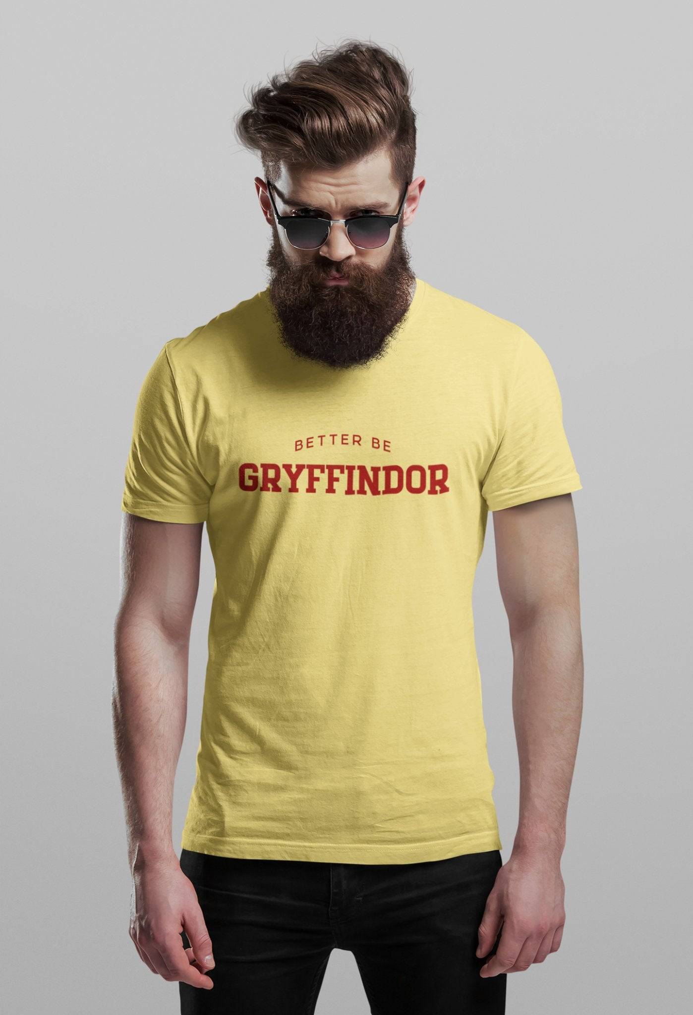 Better Be Gryffindor - Park Gear - T-Shirt