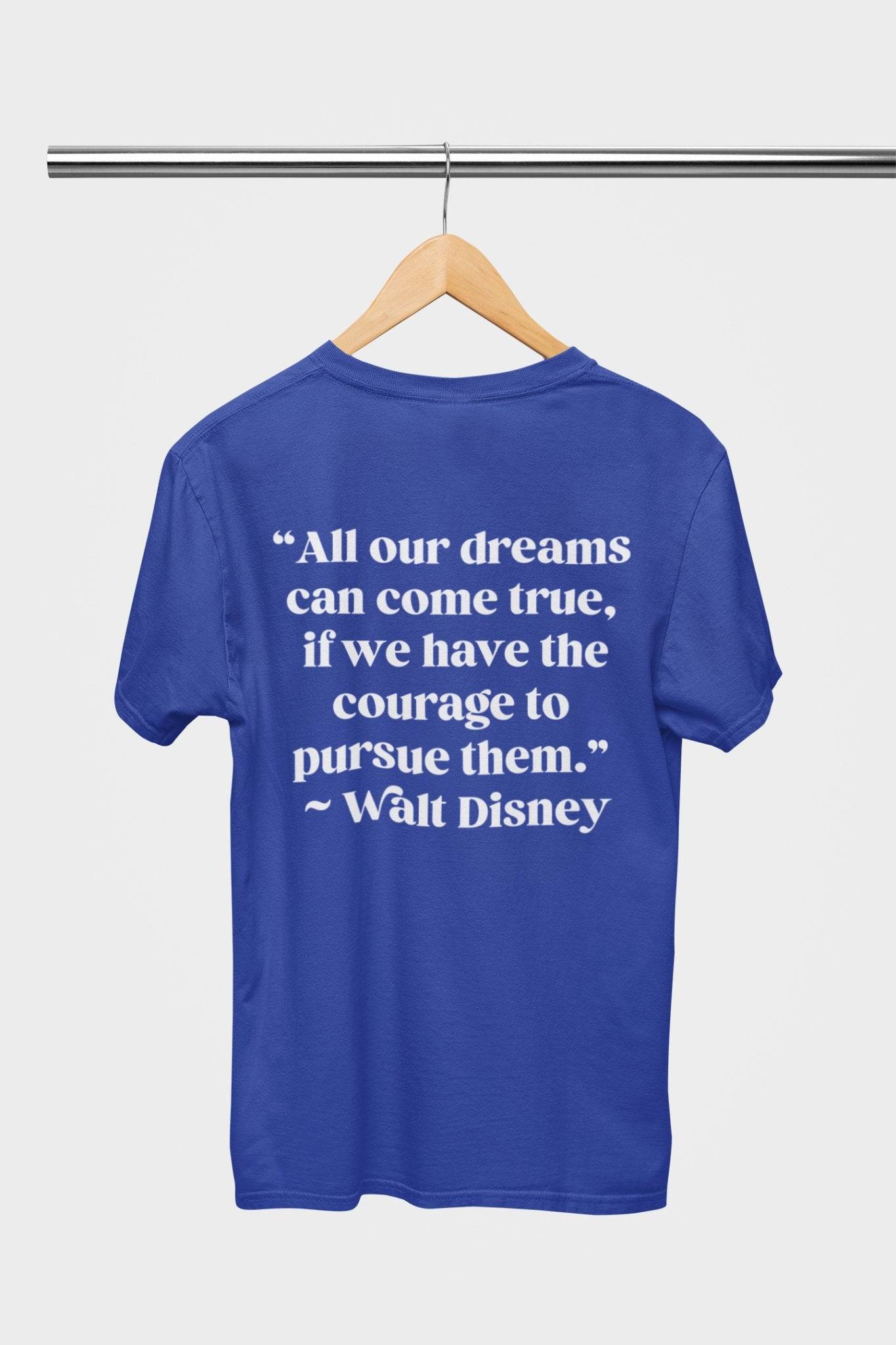 Walt Disney Quote - Park Gear - T-Shirt