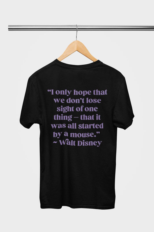 Walt Disney Quote T-Shirt - Park Gear - T-Shirt
